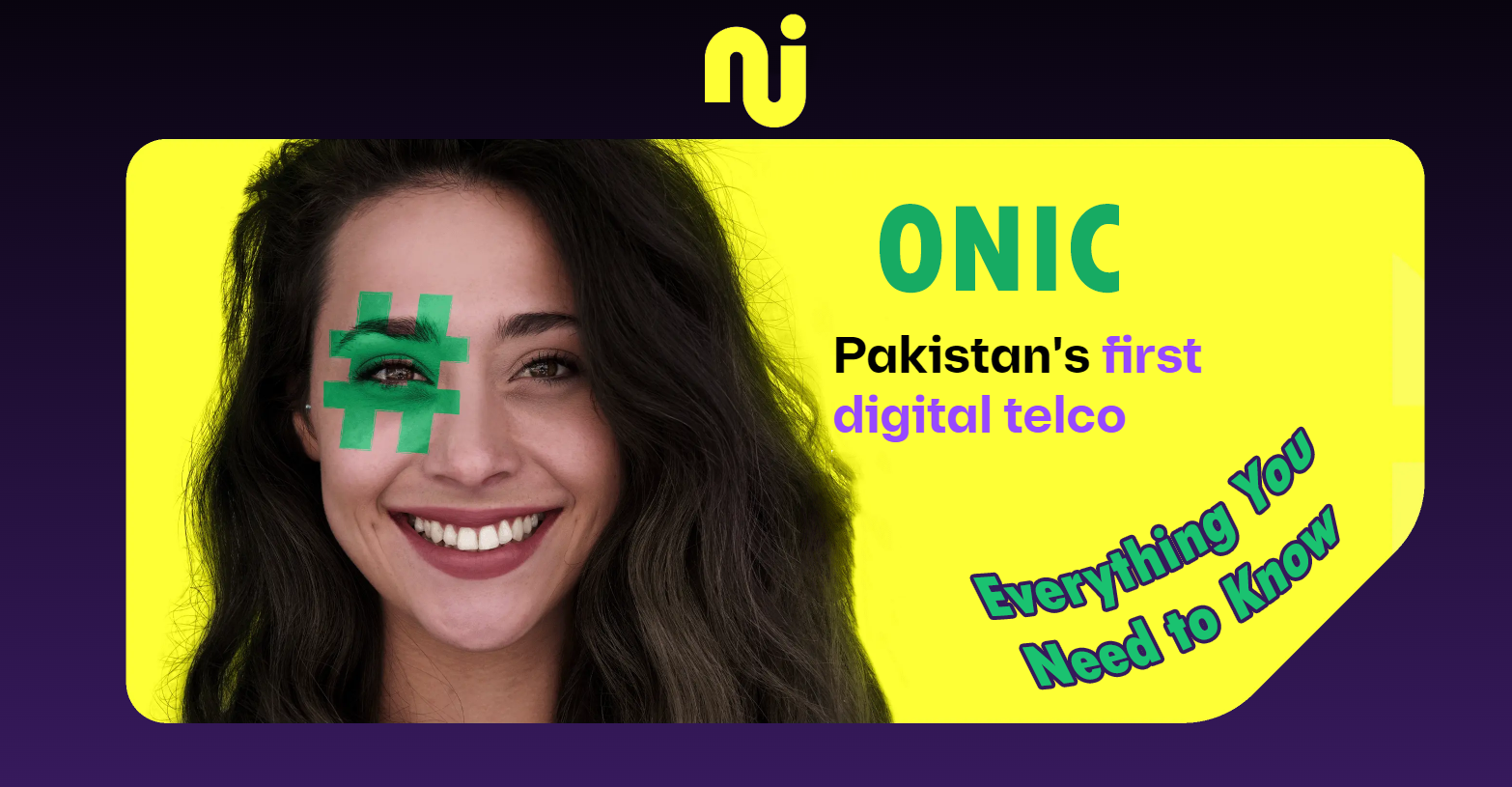 ONIC: The Future of Telecommunications in Pakistan