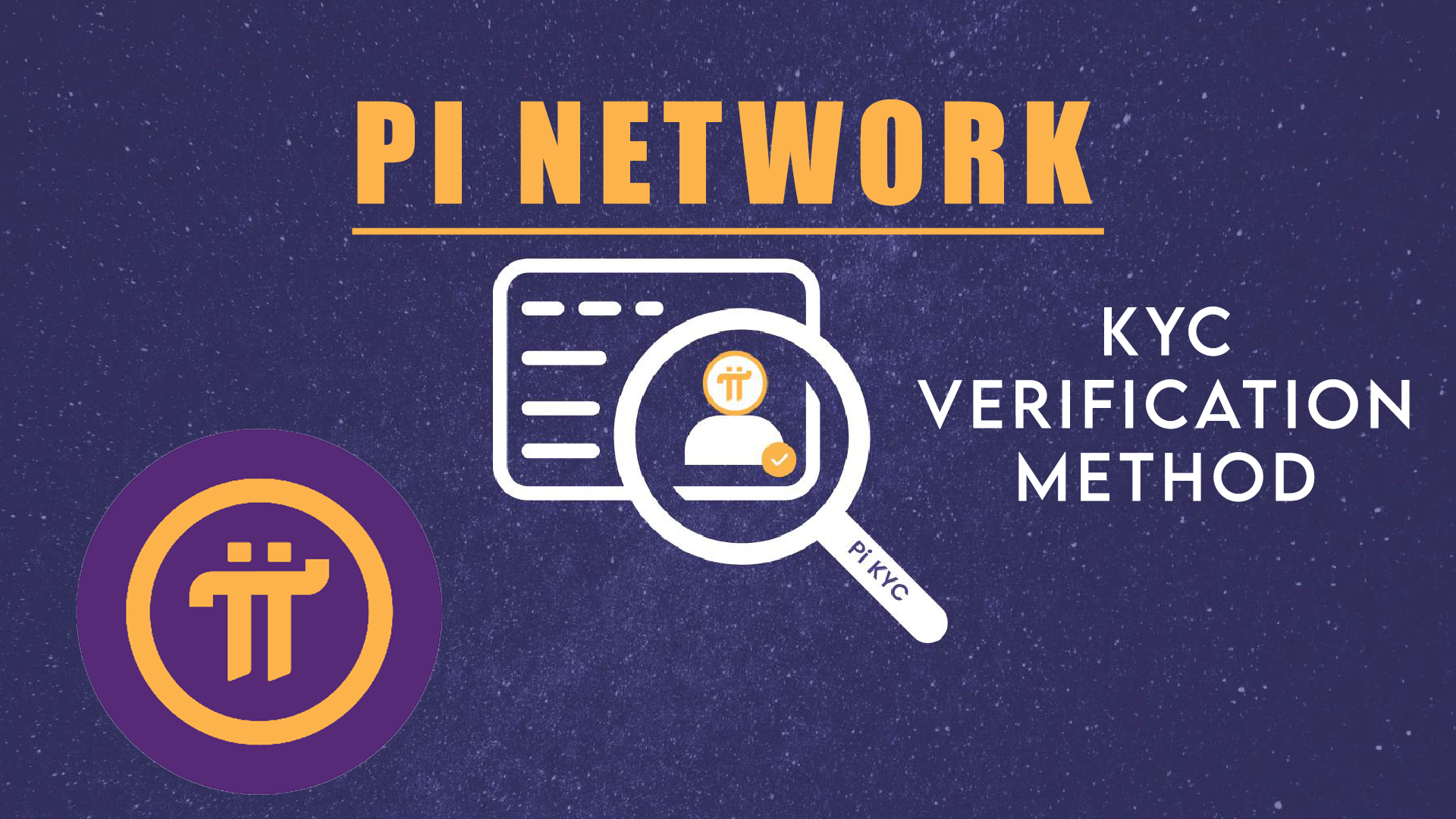 PI KYC STEPS