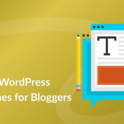 best wordpress themes for bloggers